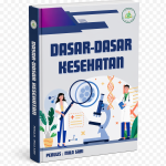 DASAR-DASAR KESEHATAN