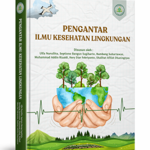 PENGANTAR ILMU KESEHATAN LINGKUNGAN